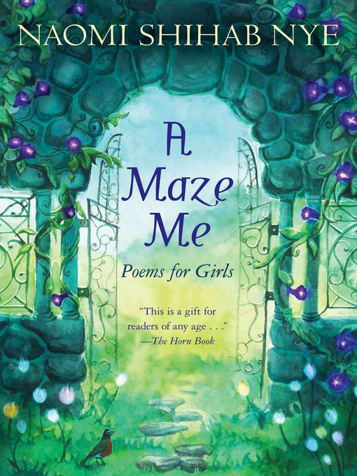 Title details for A Maze Me by Naomi Shihab Nye - Available